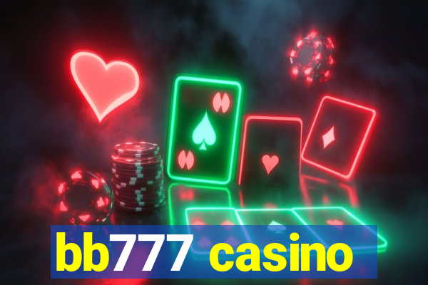 bb777 casino